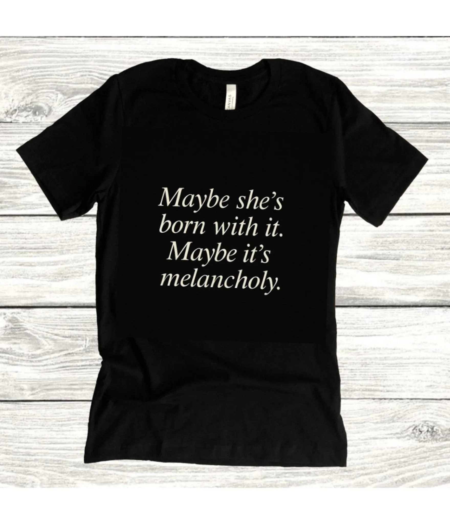 Witchwood Bags 90s Style Maybe She's Born With It Unisex Graphic Tee Easy Date Night