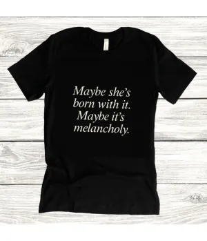 Witchwood Bags 90s Style Maybe She's Born With It Unisex Graphic Tee Easy Date Night